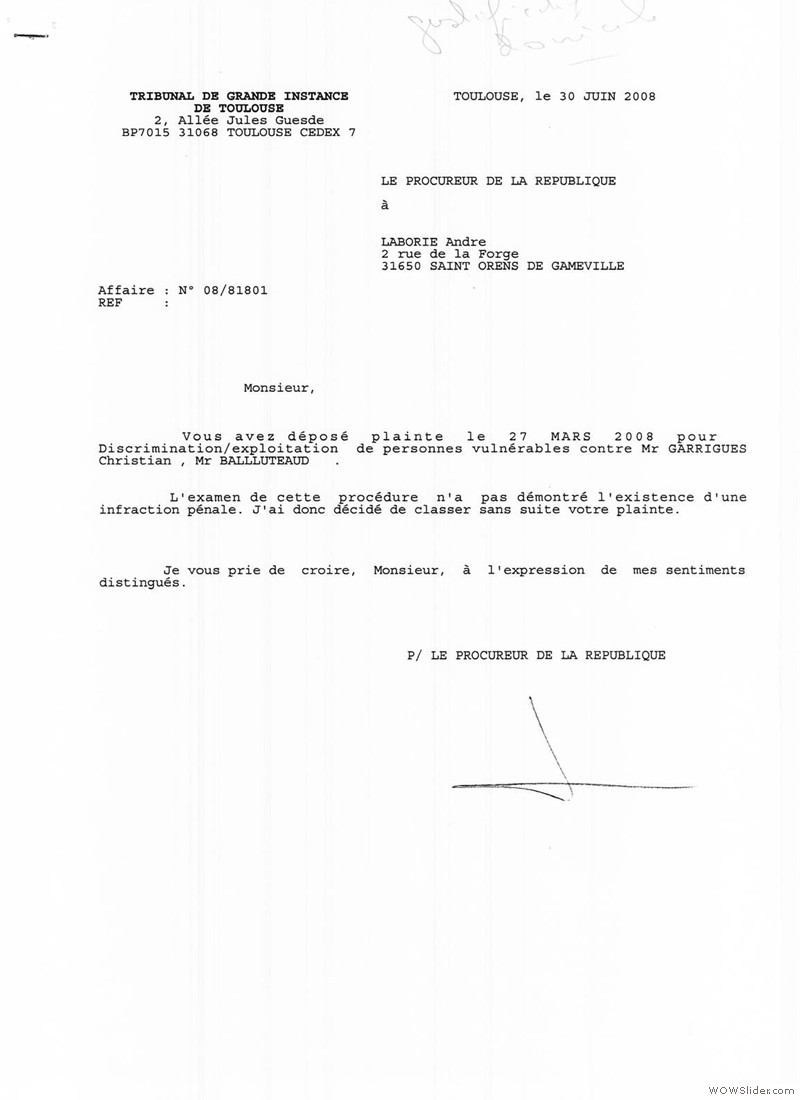 1 Plainte du 30 juin 2008